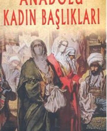 Anadolu Kadın Başlıkları