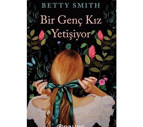 Bir Genç Kız Yetişiyor