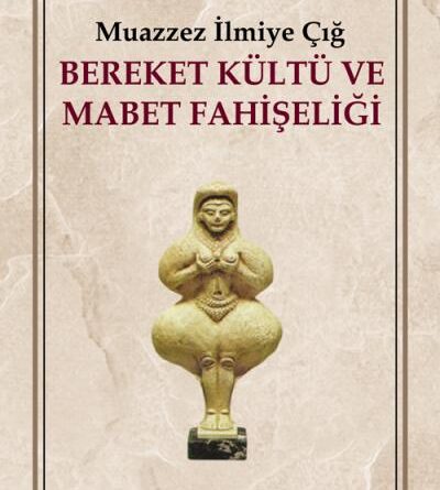 Bereket Kültü ve Mabet Fahişeliği